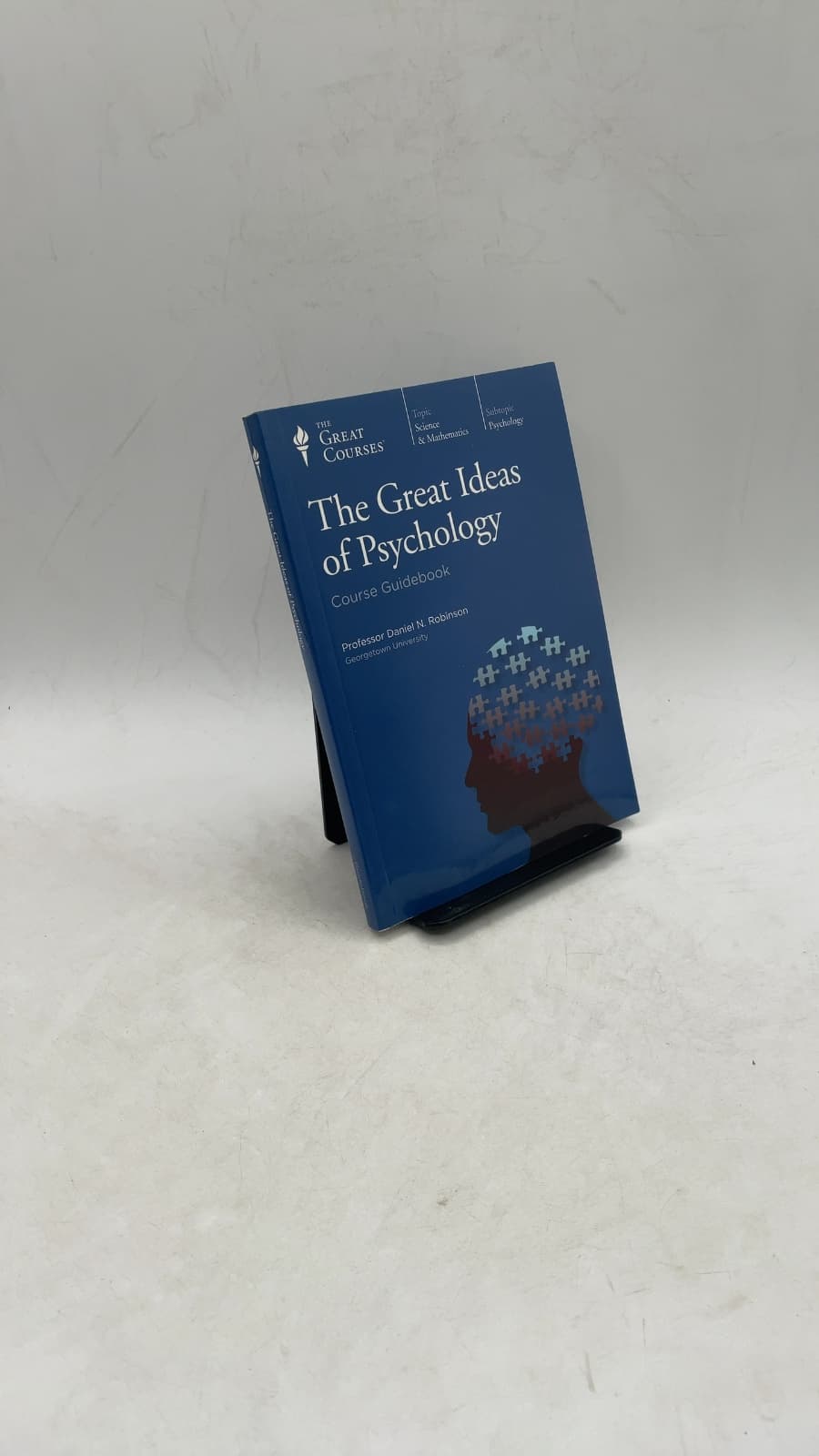 The Great Ideas of Psychology: Course Guidebook by Daniel N. Robinson, Ph.D. - front cover