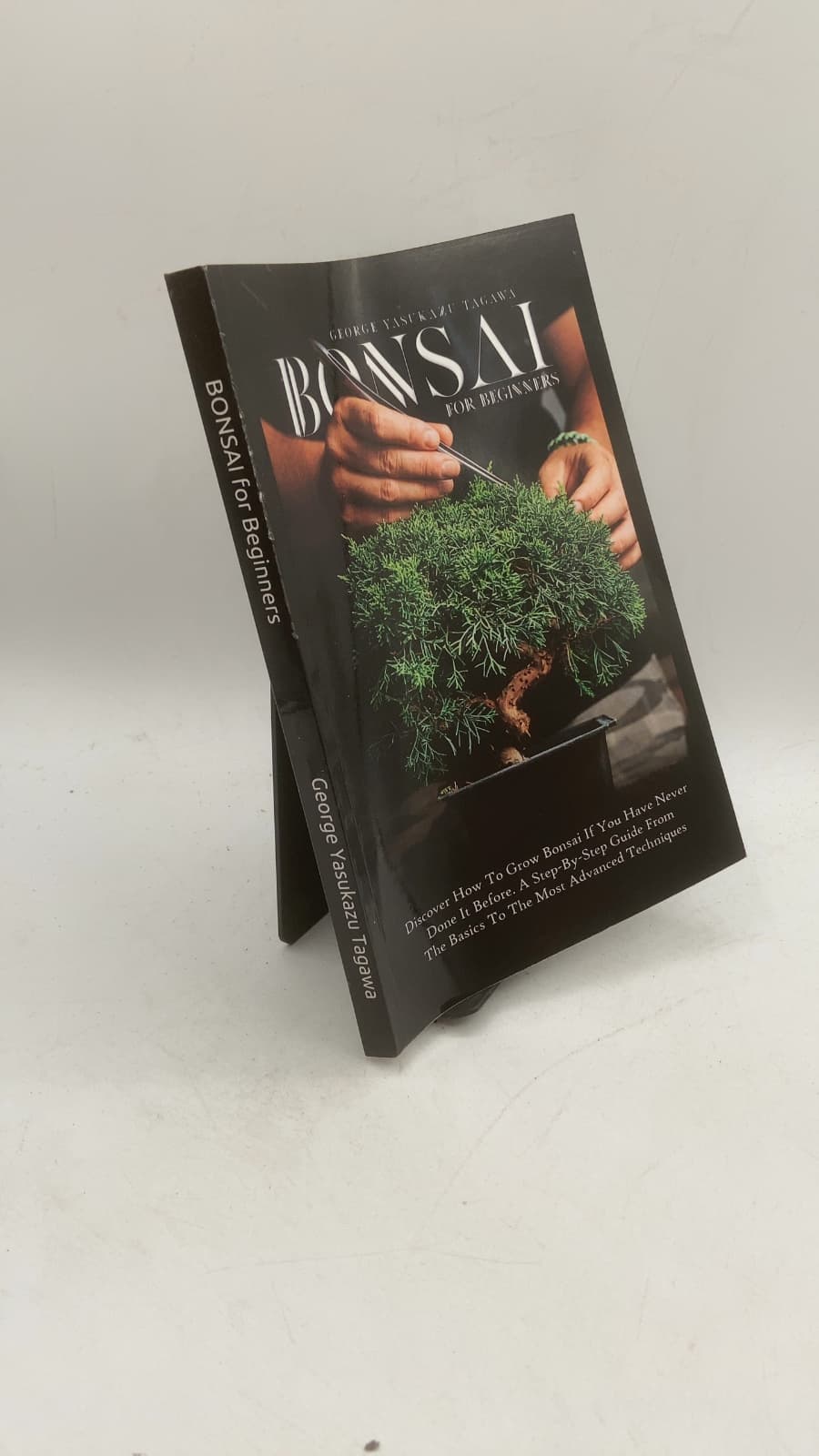 Bonsai for Beginners by George Yasukazu Tagawa - front cover