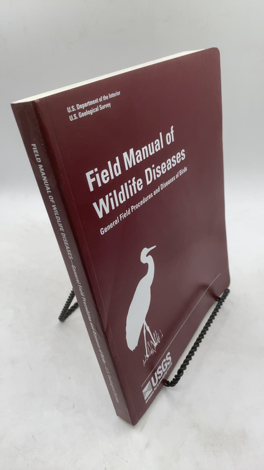 Field Manual of Wildlife Diseases: General Field Procedures and Diseases of Birds by Milton Friend and J. Christian Franson, Technical Editors - front cover