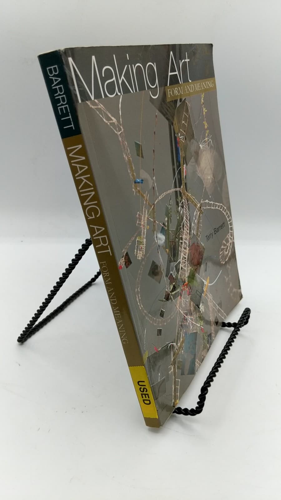 Making Art: Form and Meaning by Terry Barrett - front cover