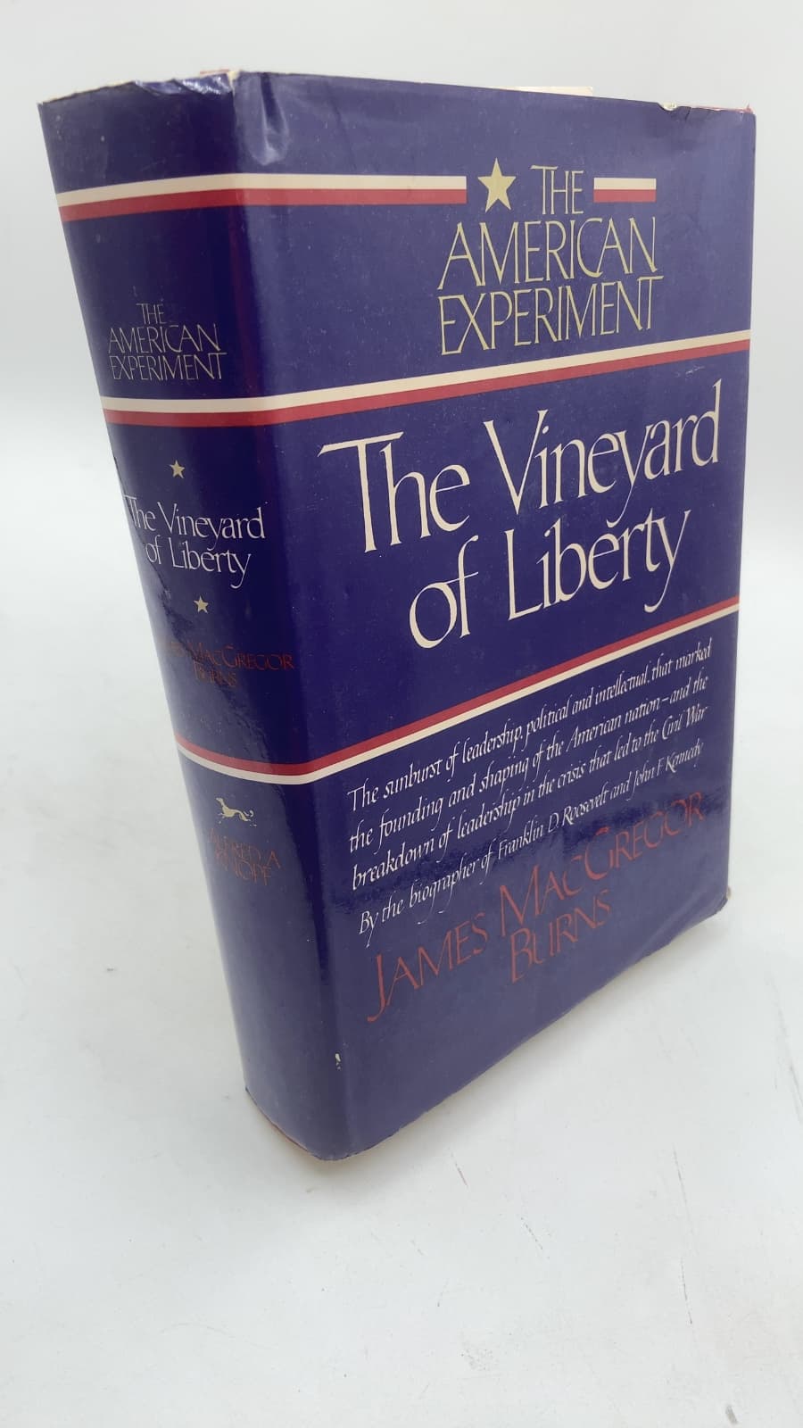 The Vineyard of Liberty by James MacGregor Burns - front cover