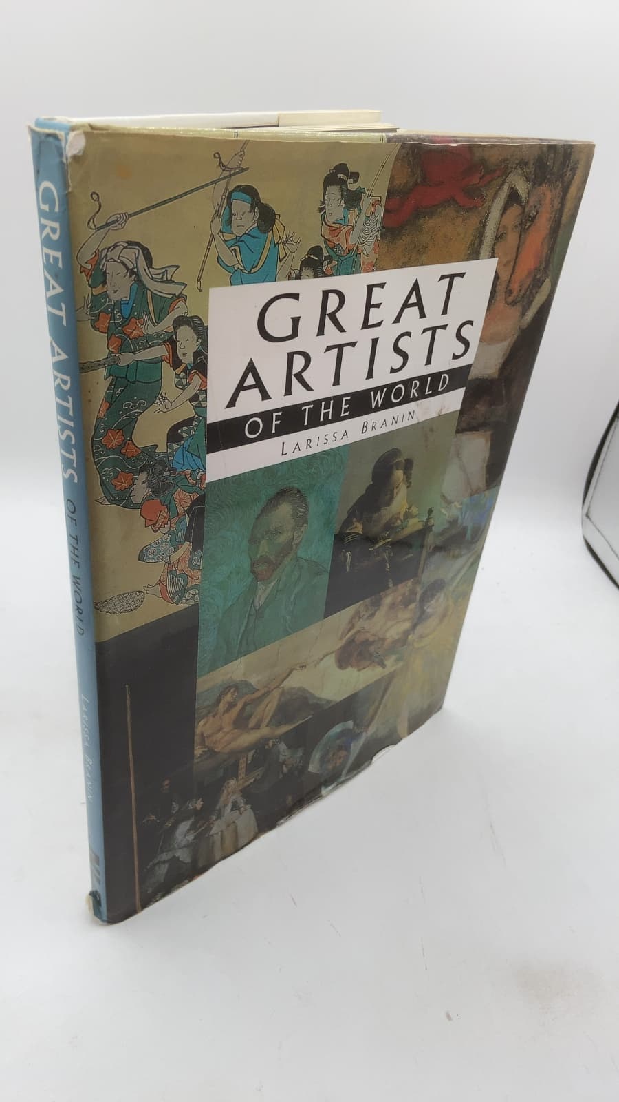 Great Artists of the World by Larissa Branin - front cover