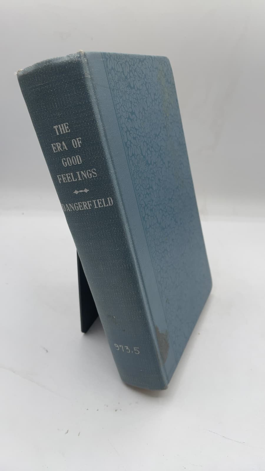 The Era of Good Feelings by George Dangerfield - front cover