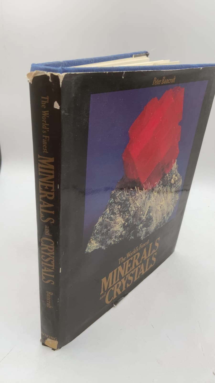 The World's Finest Minerals and Crystals by Peter Bancroft - front cover