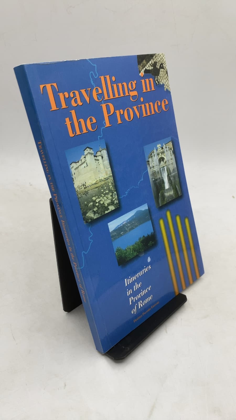 Travelling in the Province: Itineraries in the Province of Rome by Alessandro Sagramora - front cover