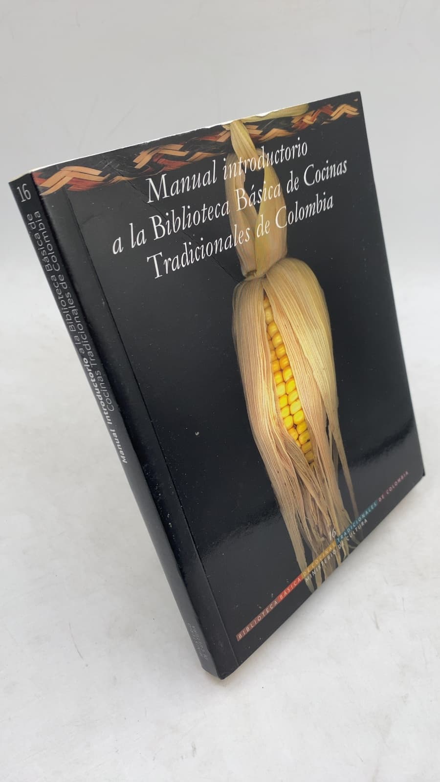 Manual introductorio a la Biblioteca Básica de Cocinas Tradicionales de Colombia by Ministerio de Cultura - front cover