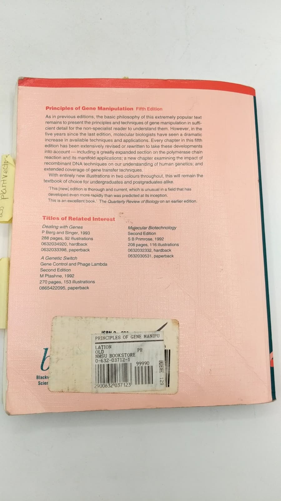 Principles of Gene Manipulation: An Introduction to Genetic Engineering by R.W. Old & S.B. Primrose - additional view