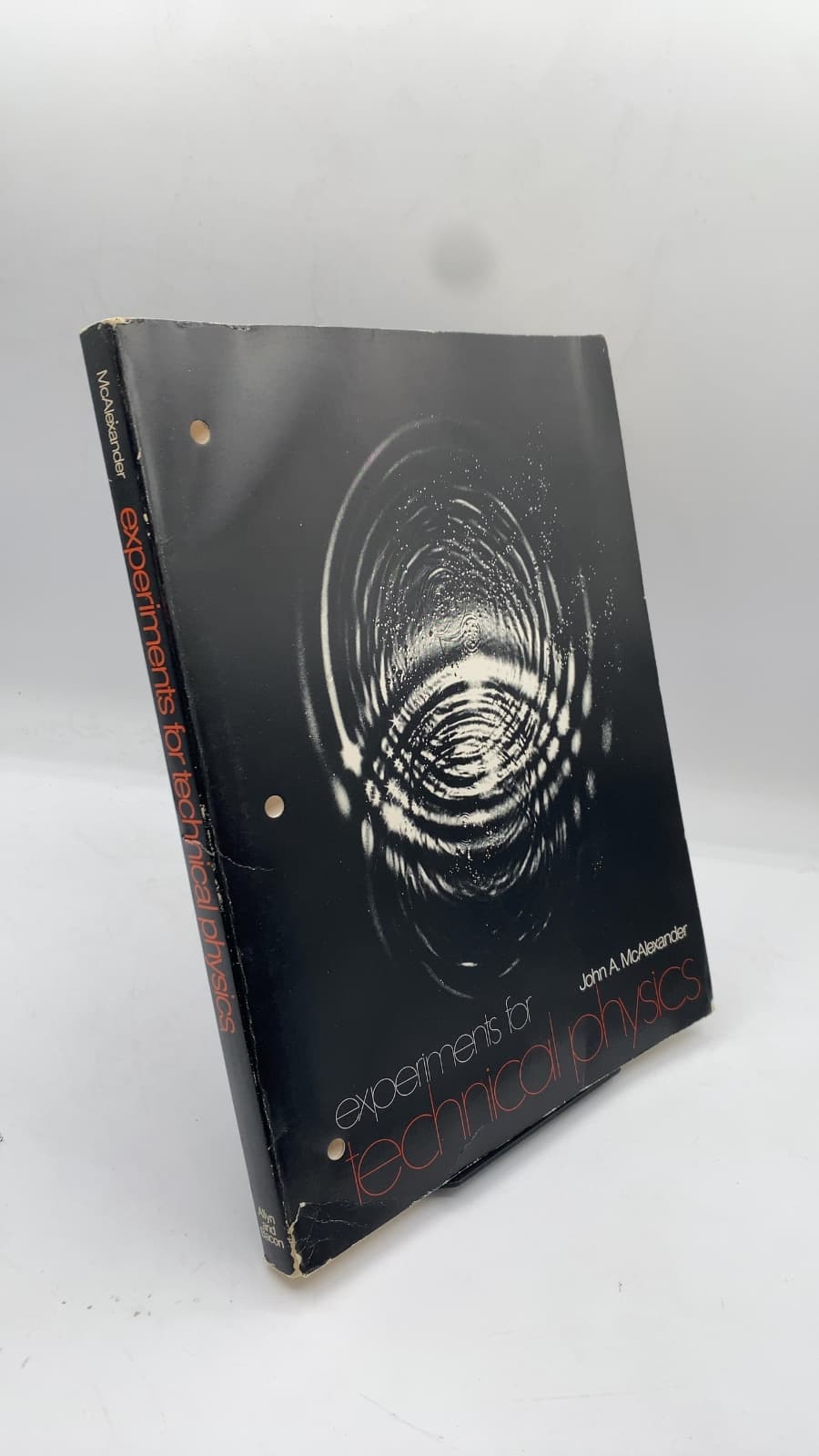 Experiments for Technical Physics by John Aaron McAlexander - front cover