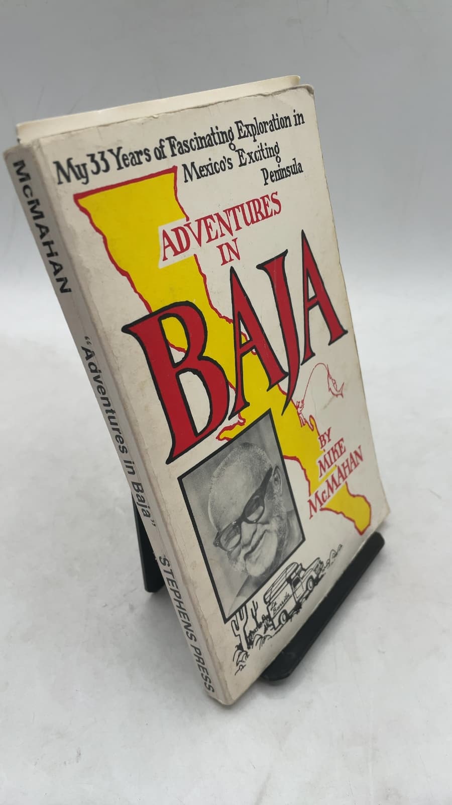 Adventures In Baja! Mexico's Fascinating Peninsula by Mike McMahan - front cover