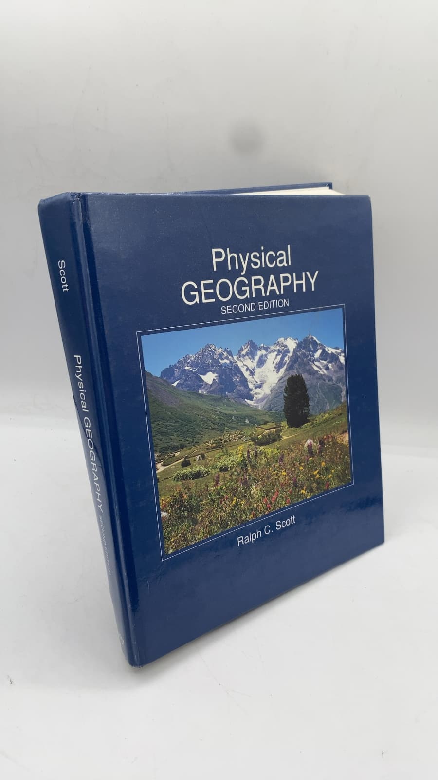 Physical Geography: Second Edition by Ralph C. Scott - front cover