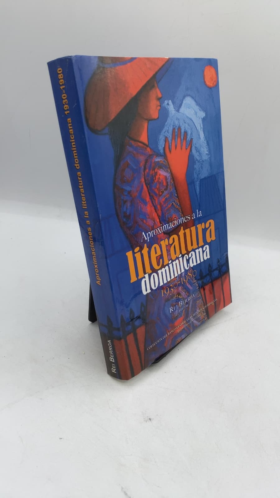 Aproximaciones a la literatura dominicana (1930-1980) by Rei Berroa (Editor) - front cover