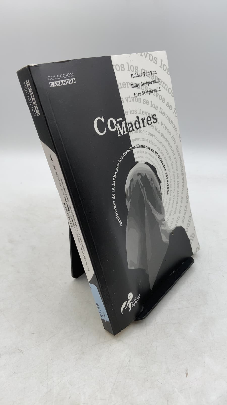 Co-Madres: Testimonio de la lucha por los derechos humanos en El Salvador, 1975-1994 by Heider Tun Tun, Ruby Steigerwald, Inez Steigerwald - front cover
