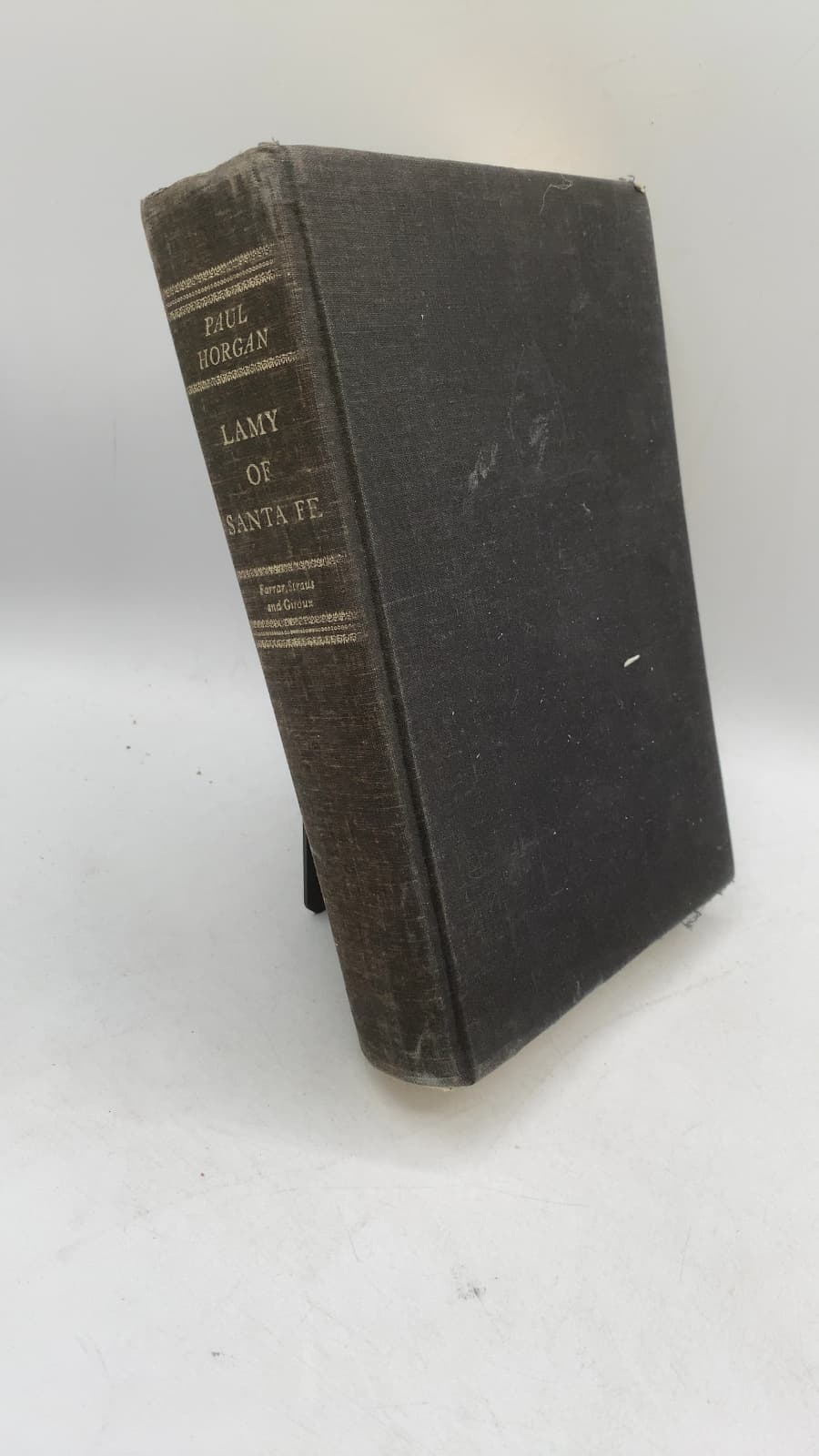 Lamy of Santa Fe: His Life and Times by Paul Horgan - front cover