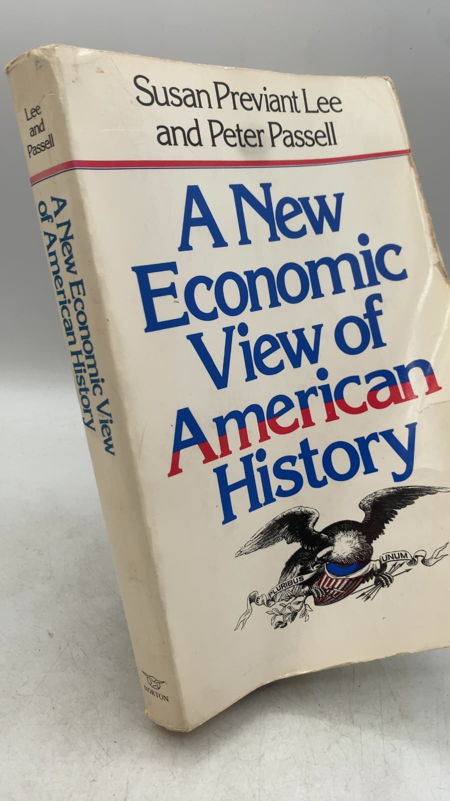 A New Economic View of American History by Susan Previant Lee and Peter Passell - front cover