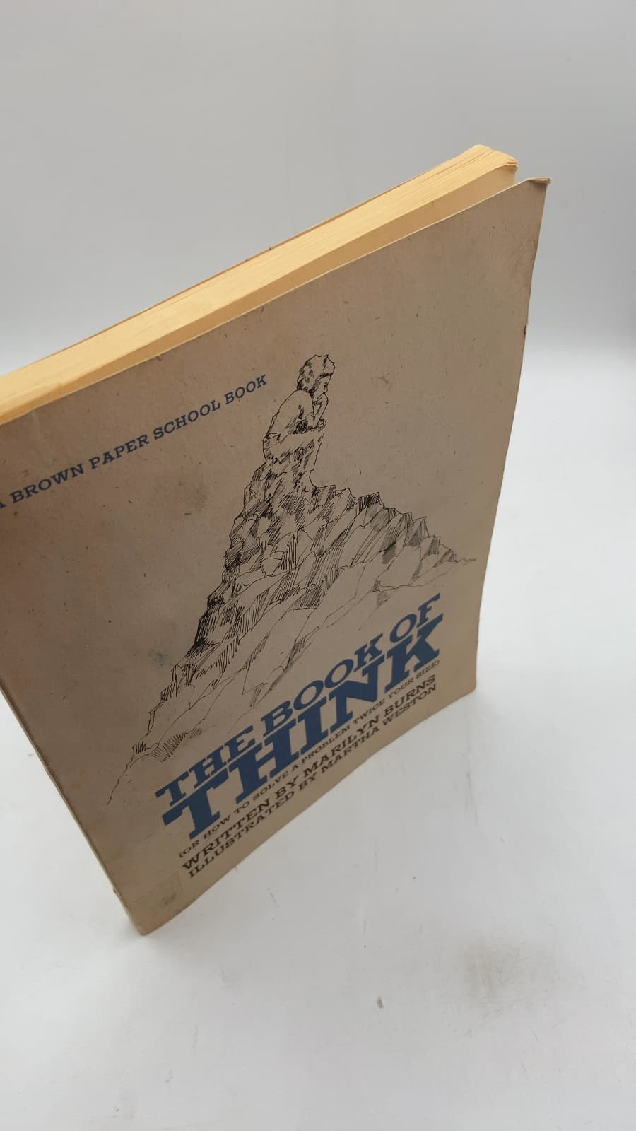 The Book of Think (Or How to Solve a Problem Twice Your Size) by Marilyn Burns - front cover