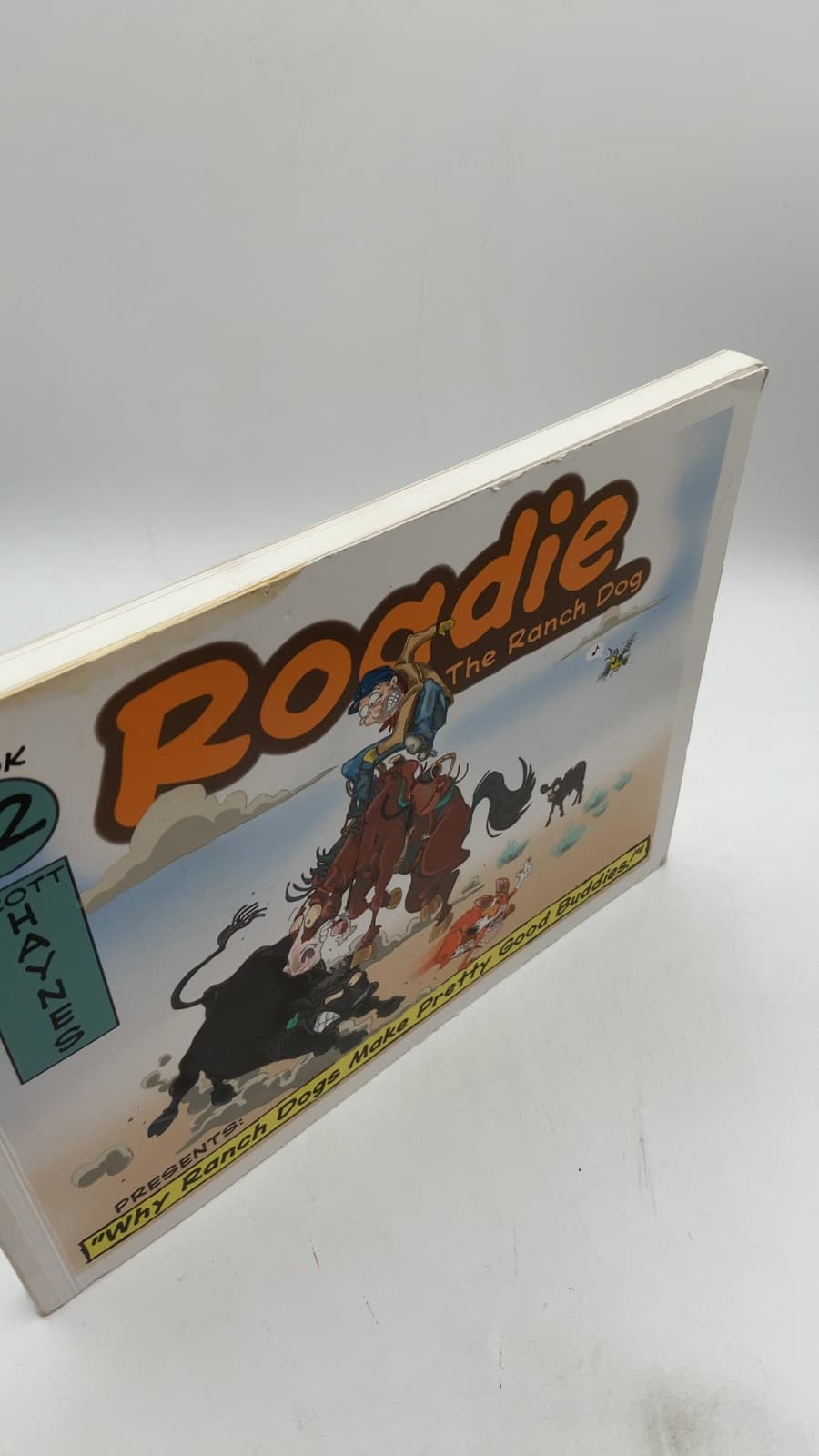 Roadie The Ranch Dog by Scott Haynes - front cover