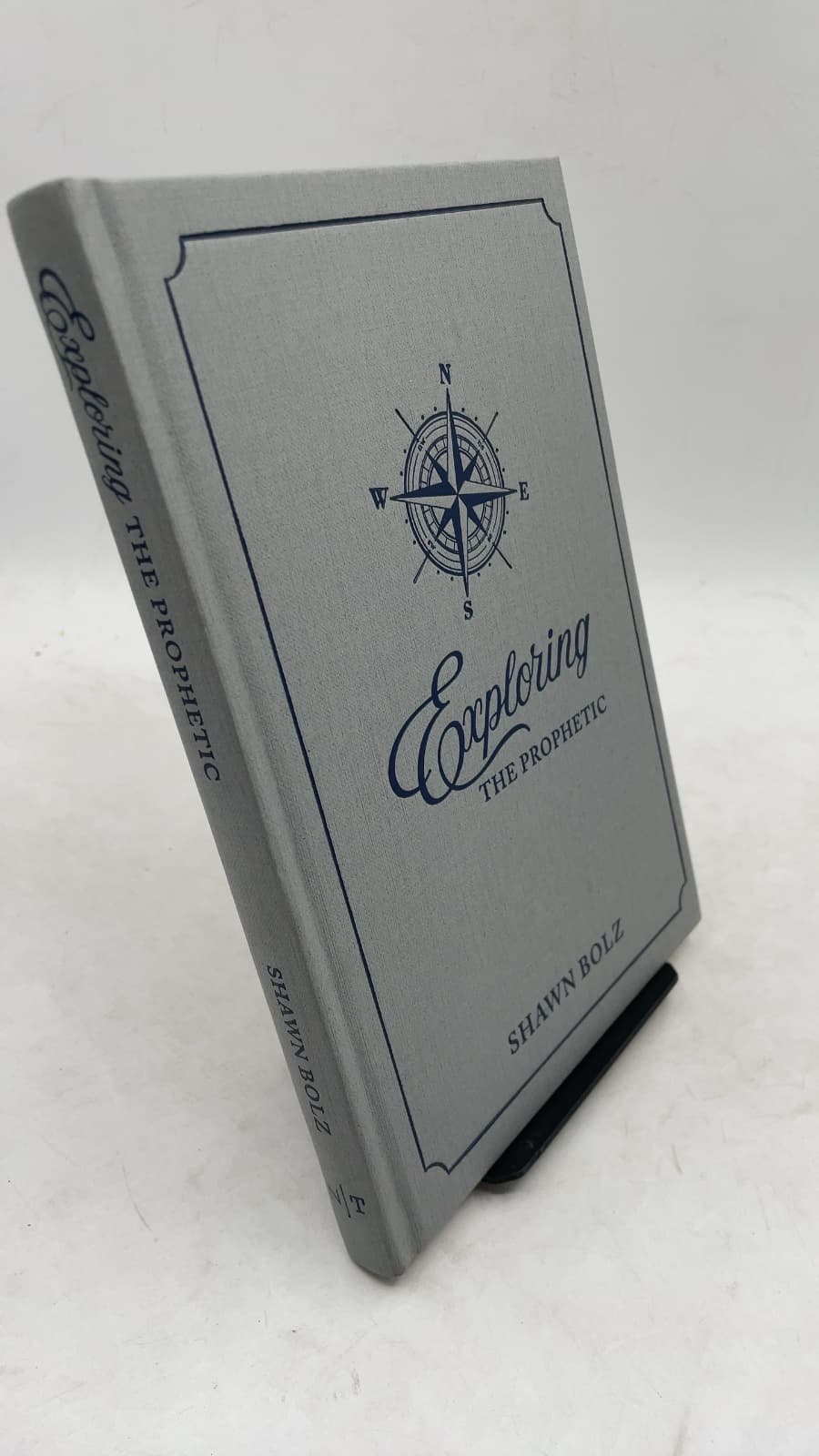 Exploring the Prophetic: A 90 Day Journey of Hearing God's Voice by Shawn Bolz - front cover