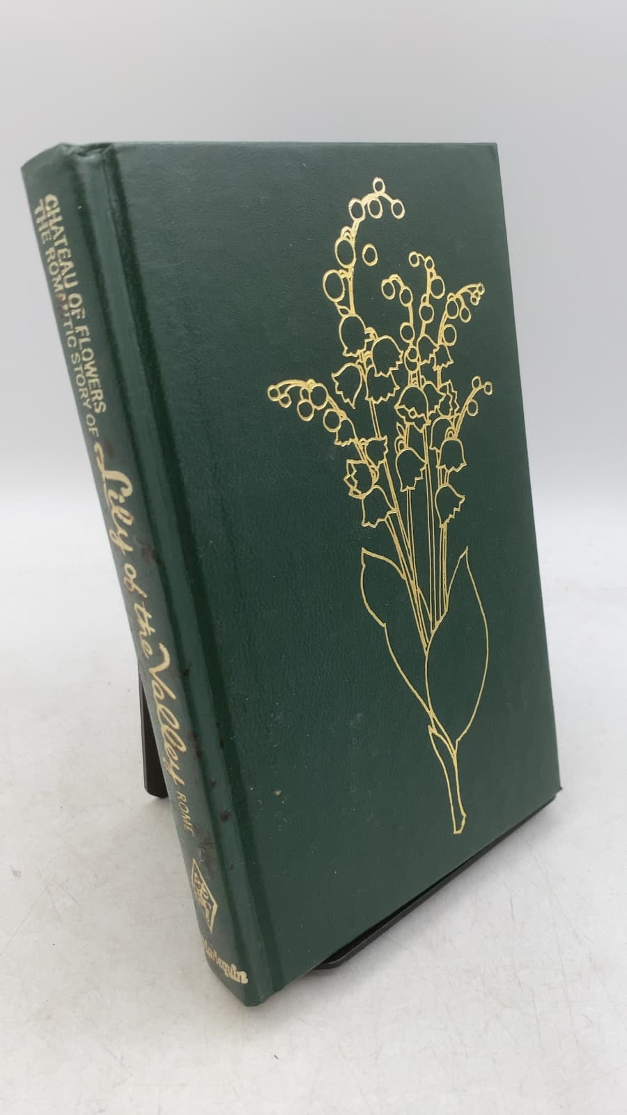 Chateau of Flowers: The Romantic Story of Lily of the Valley