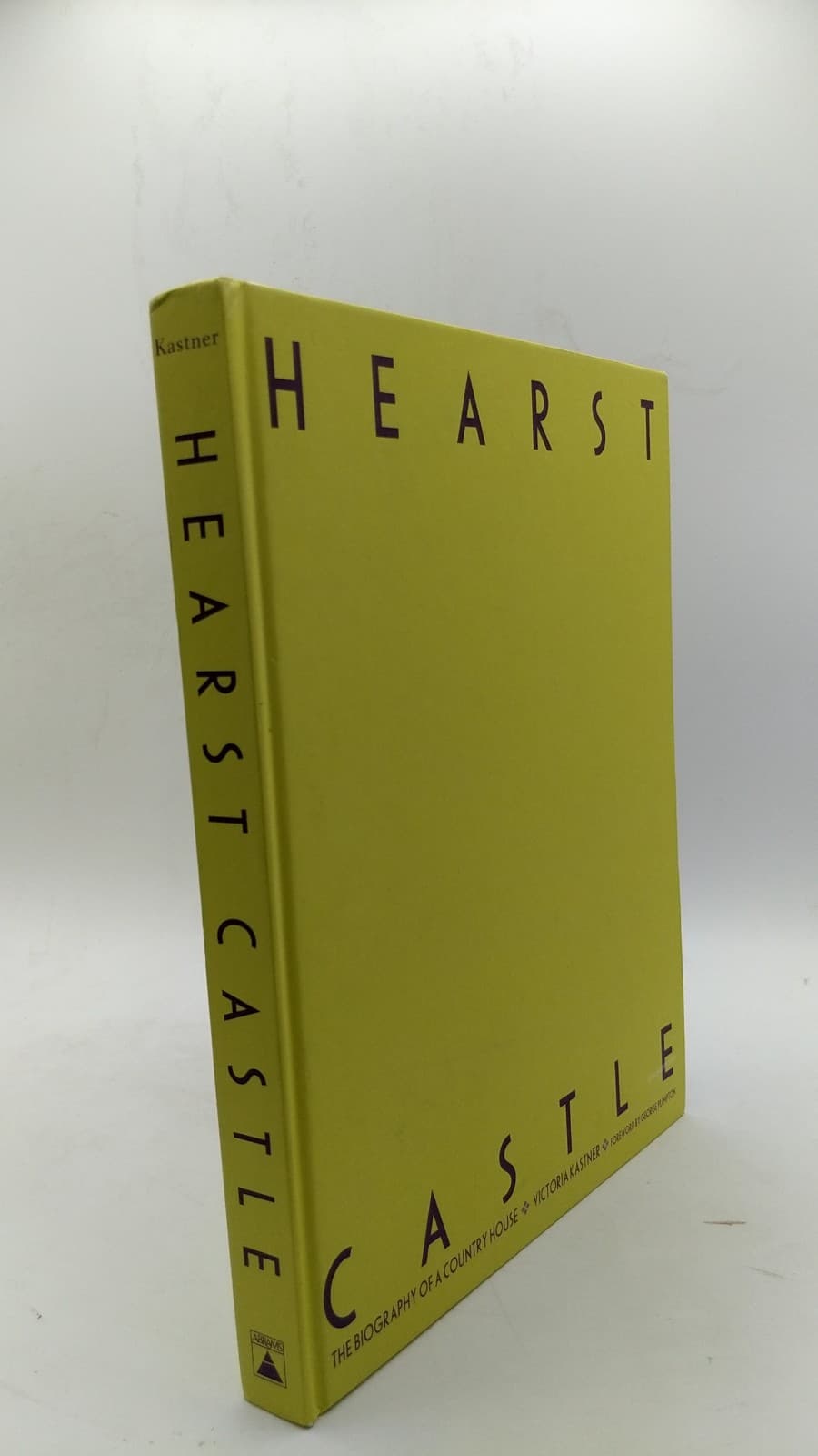 Hearst Castle: The Biography of a Country House by Victoria Kastner - front cover
