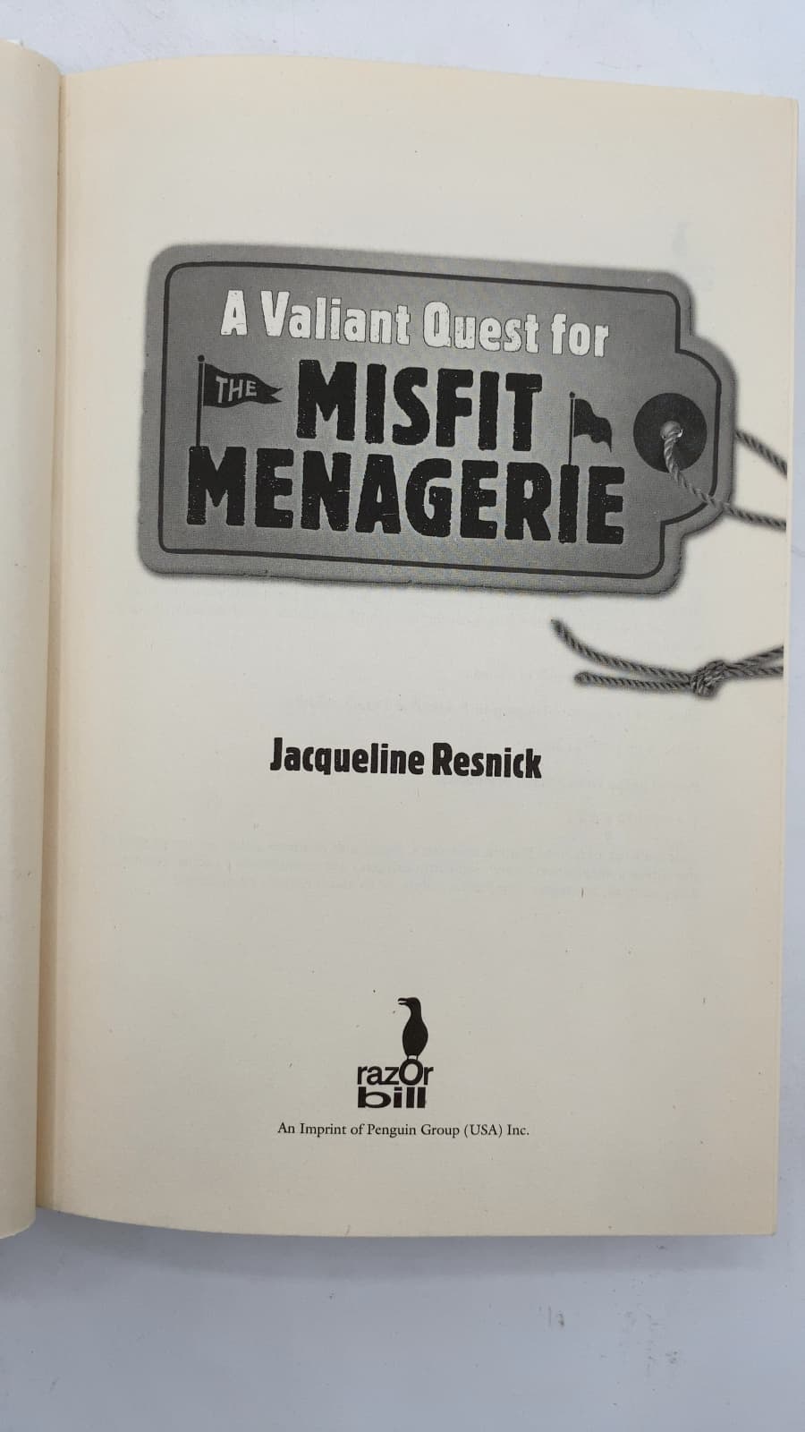A Valiant Quest for the Misfit Menagerie by Jacqueline Resnick - title page