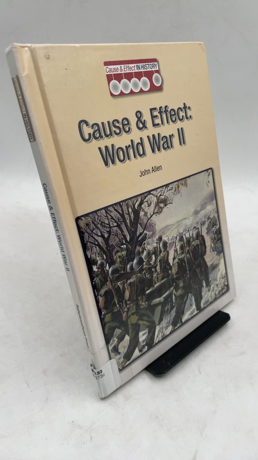 Cause & Effect: World War II by John Allen - front cover