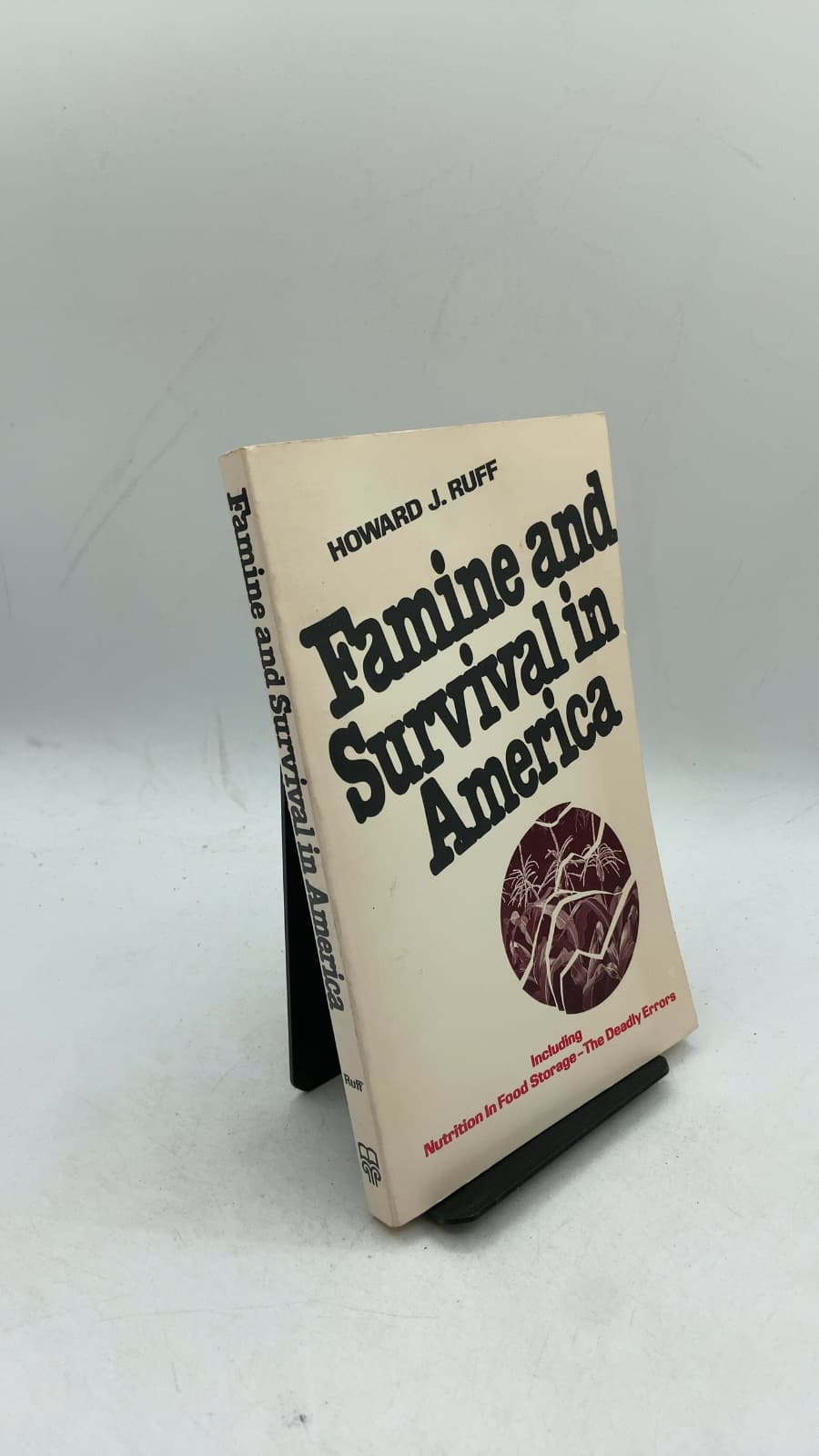 Famine and Survival in America by Howard J. Ruff - front cover