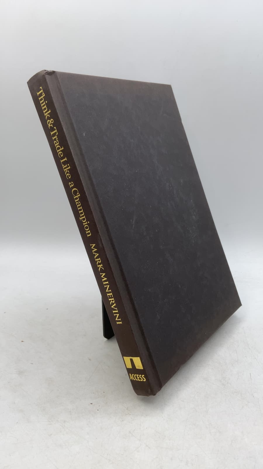 Think and Trade Like a Champion: The Secrets, Rules & Blunt Truths of a Stock Market Wizard by Mark Minervini - front cover