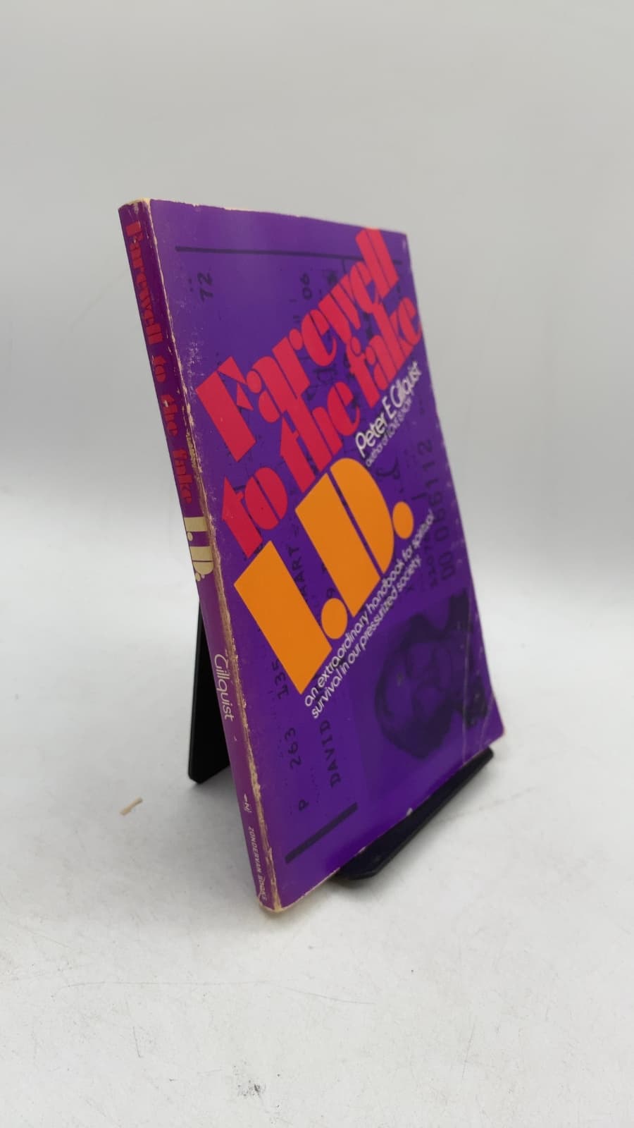 Farewell to the Fake I.D. by Peter E. Gillquist - front cover