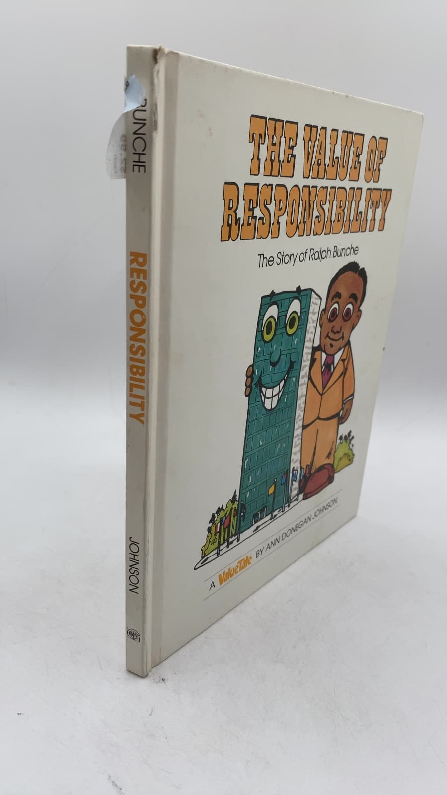 The Value of Responsibility: The Story of Ralph Bunche by Ann Donegan Johnson - front cover