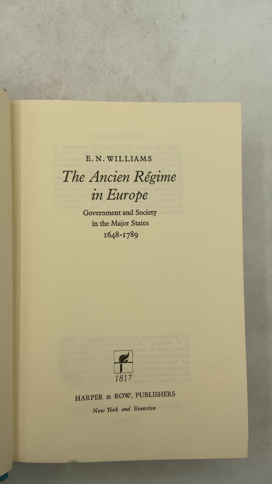 The Ancien Régime in Europe: Government and Society in the Major States 1648-1789 by E. N. Williams - title page