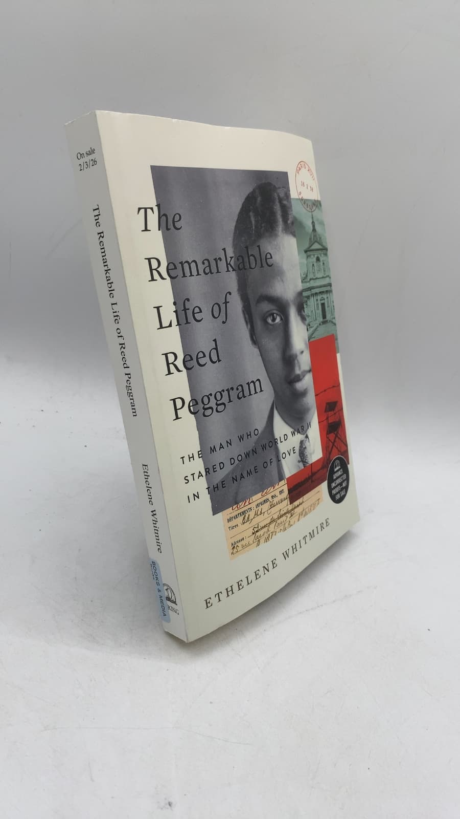 The Remarkable Life of Reed Peggram: The Man Who Stared Down World War II in the Name of Love by Ethelene Whitmire - front cover
