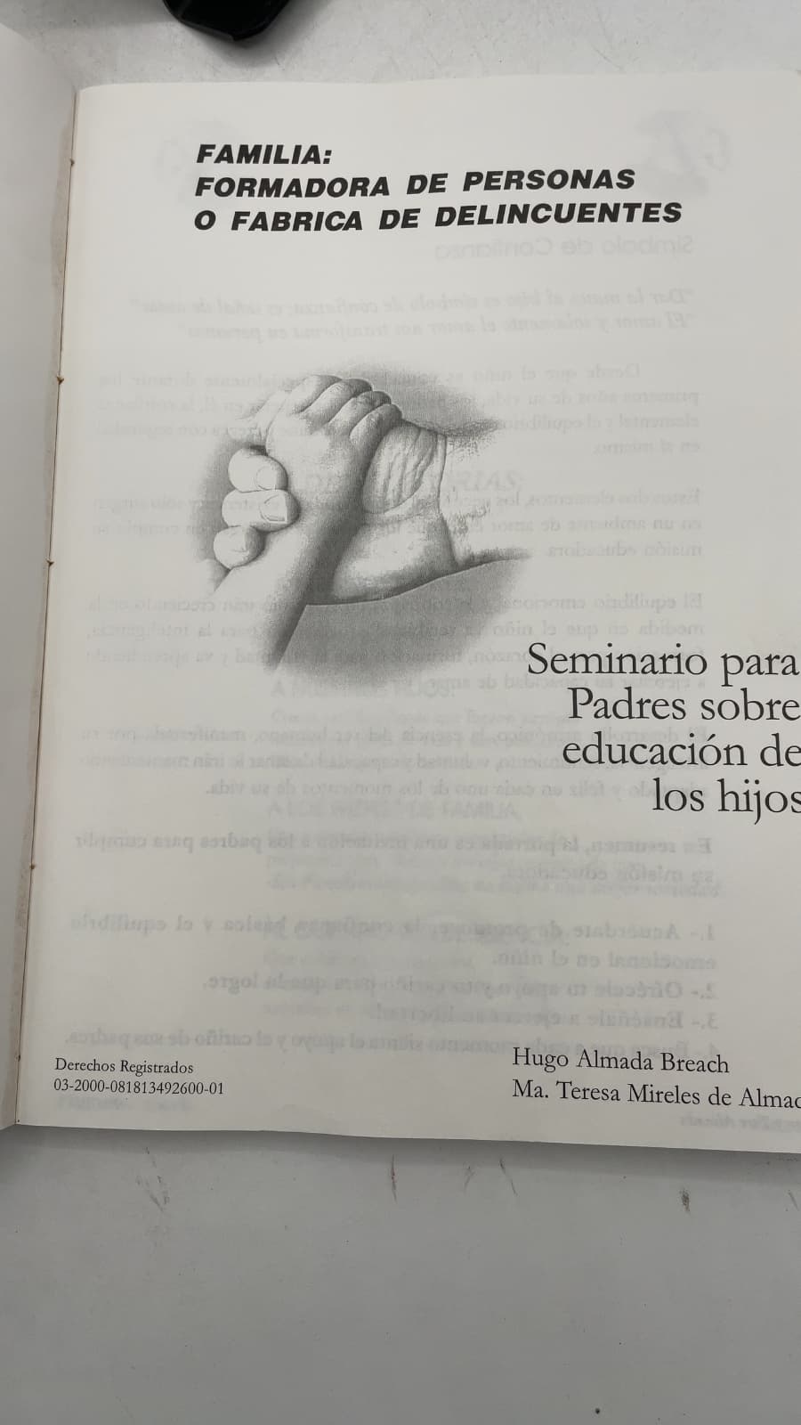 Familia: Formadora de personas o fabrica de delincuentes by Hugo Almada Breach and Ma. Teresa Mireles de Almada - title page