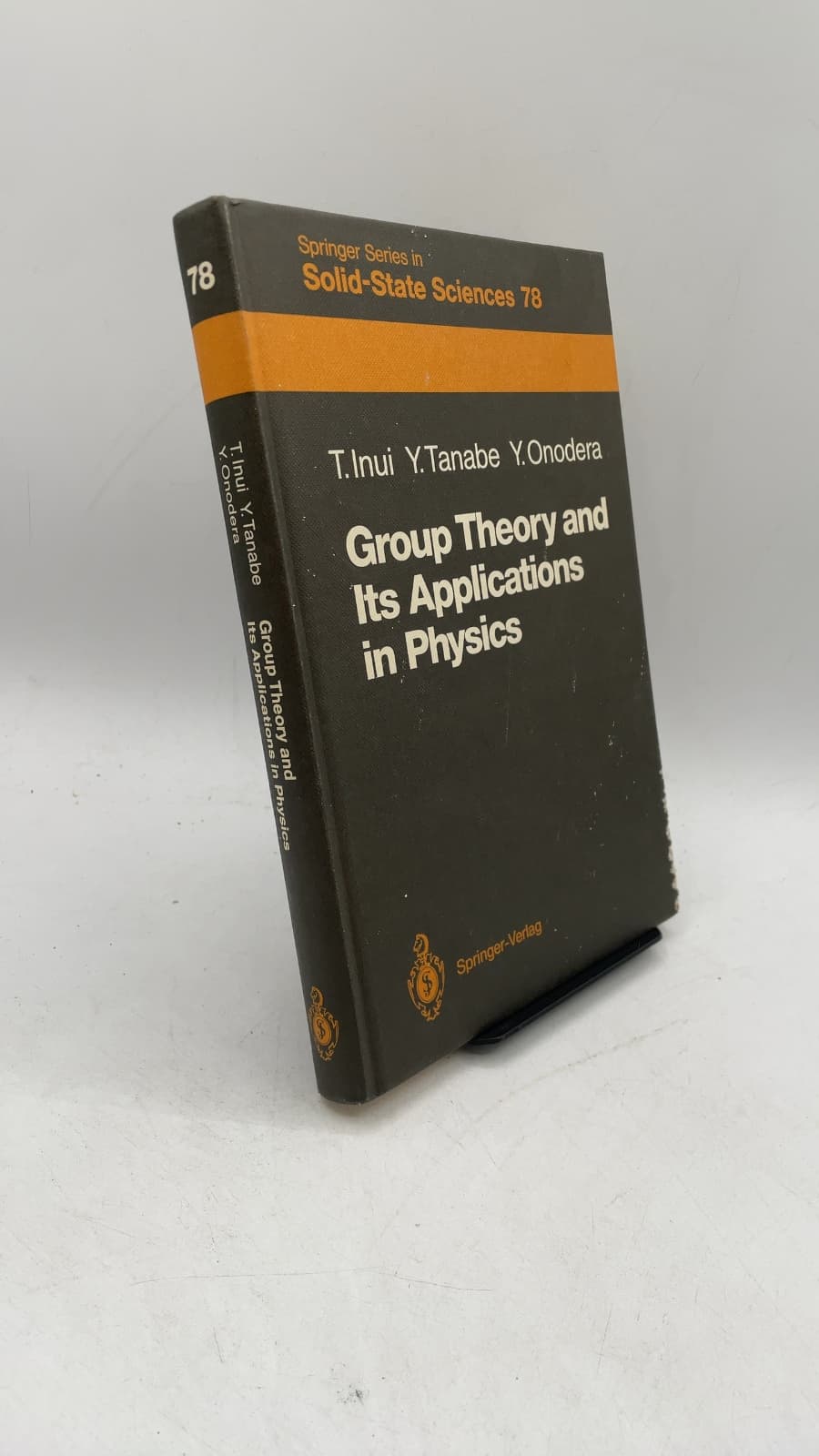Group Theory and Its Applications in Physics by T. Inui, Y. Tanabe, Y. Onodera - front cover