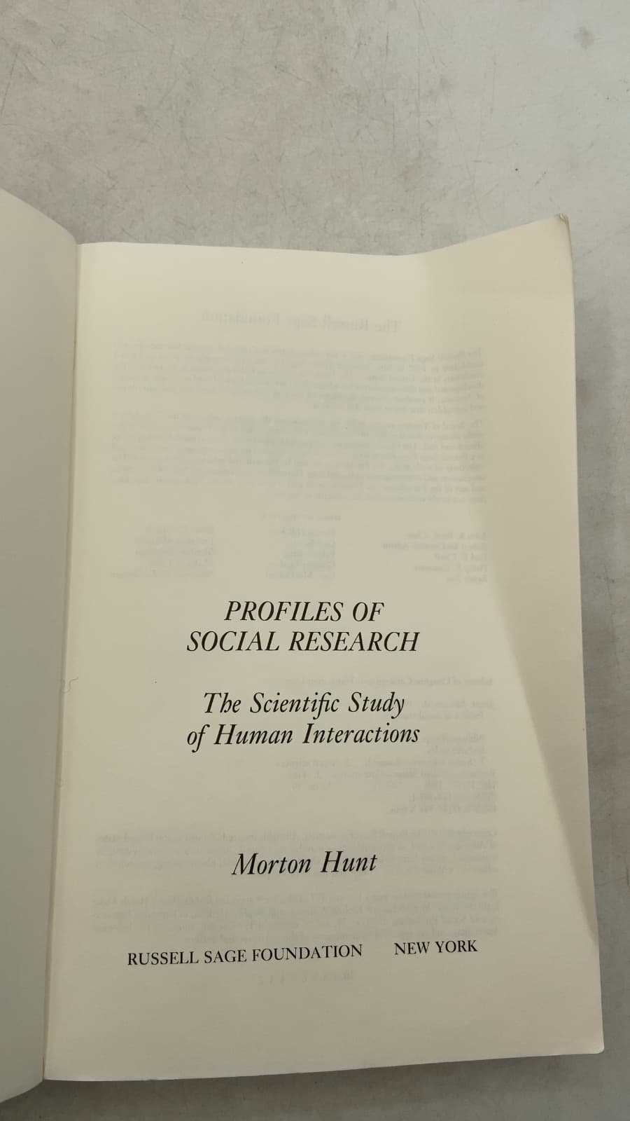 PROFILES OF SOCIAL RESEARCH: The Scientific Study of Human Interactions by Morton Hunt - title page