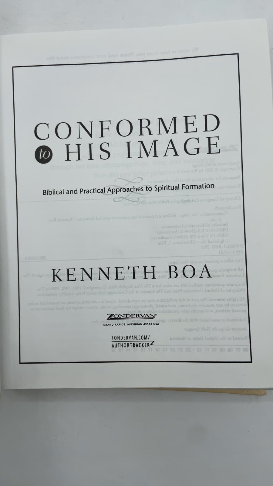 Conformed to His Image: Biblical and Practical Approaches to Spiritual Formation by Kenneth Boa - title page