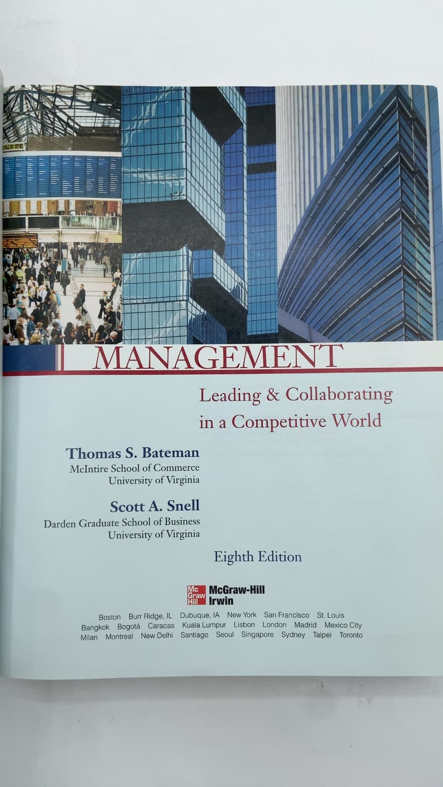 Management: Leading & Collaborating in a Competitive World by Thomas S. Bateman and Scott A. Snell - title page
