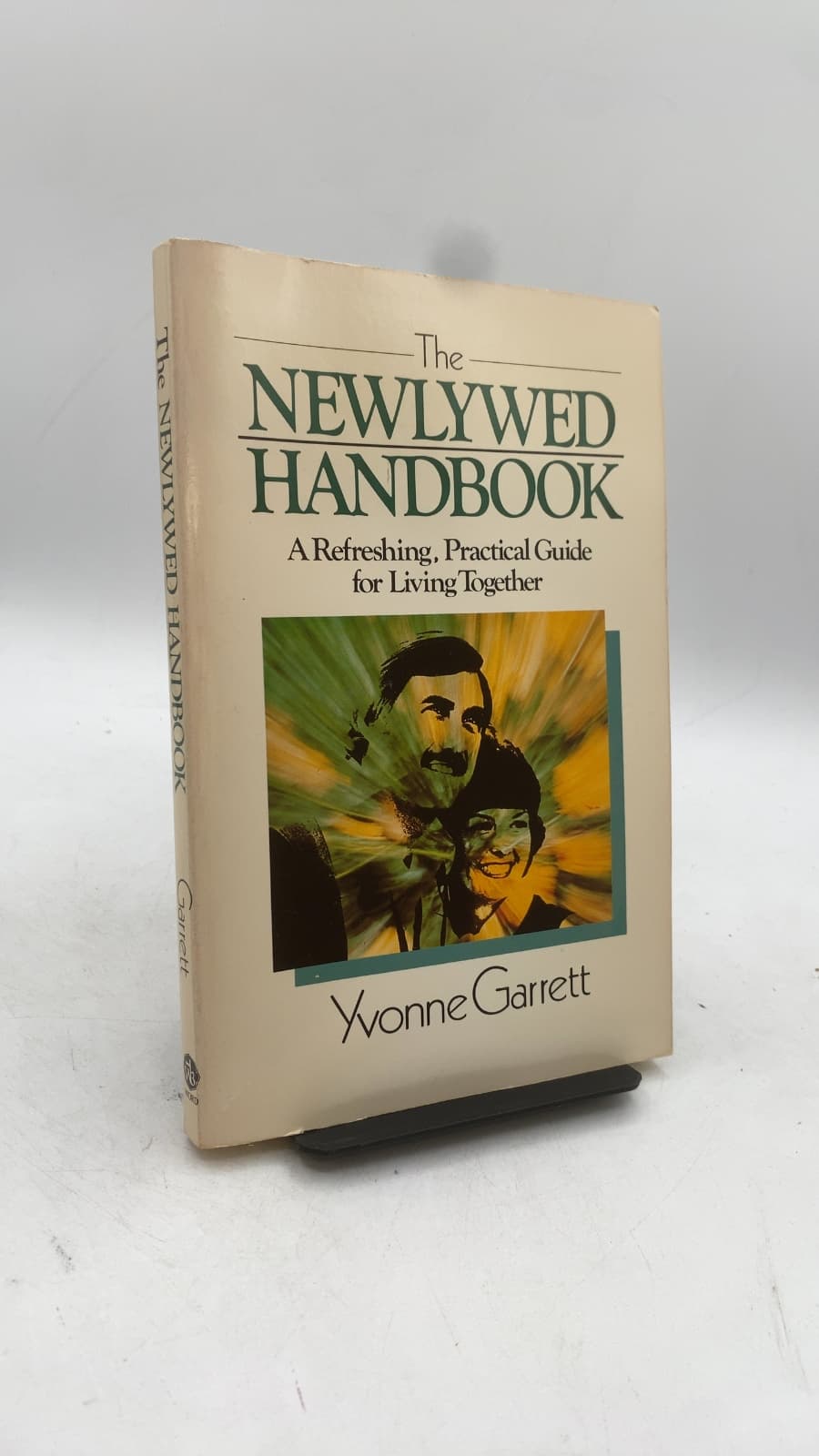 The Newlywed Handbook: A Refreshing, Practical Guide for Living Together by Yvonne Garrett - front cover