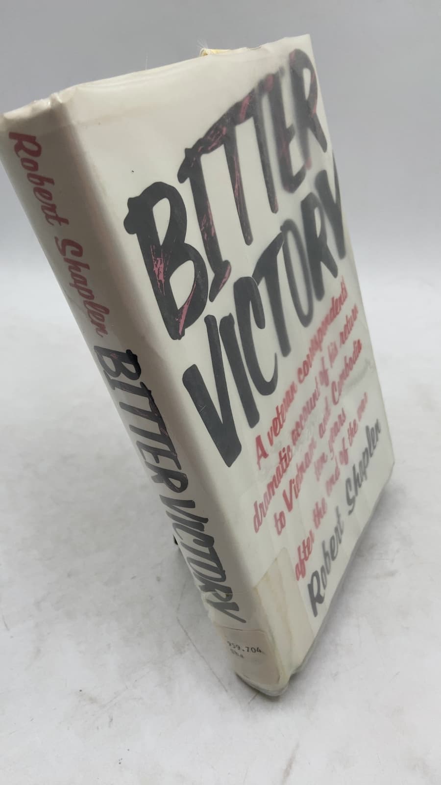 Bitter Victory by Robert Shaplen - front cover