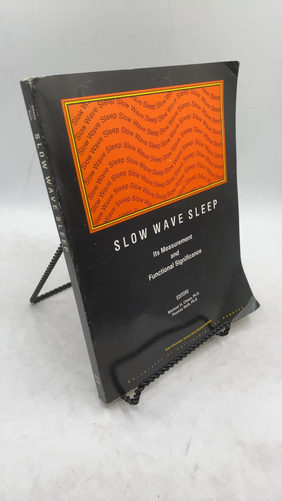 Slow Wave Sleep: Its Measurement and Functional Significance by Michael H. Chase, Ph.D. and Thomas Roth, Ph.D. (Editors) - front cover