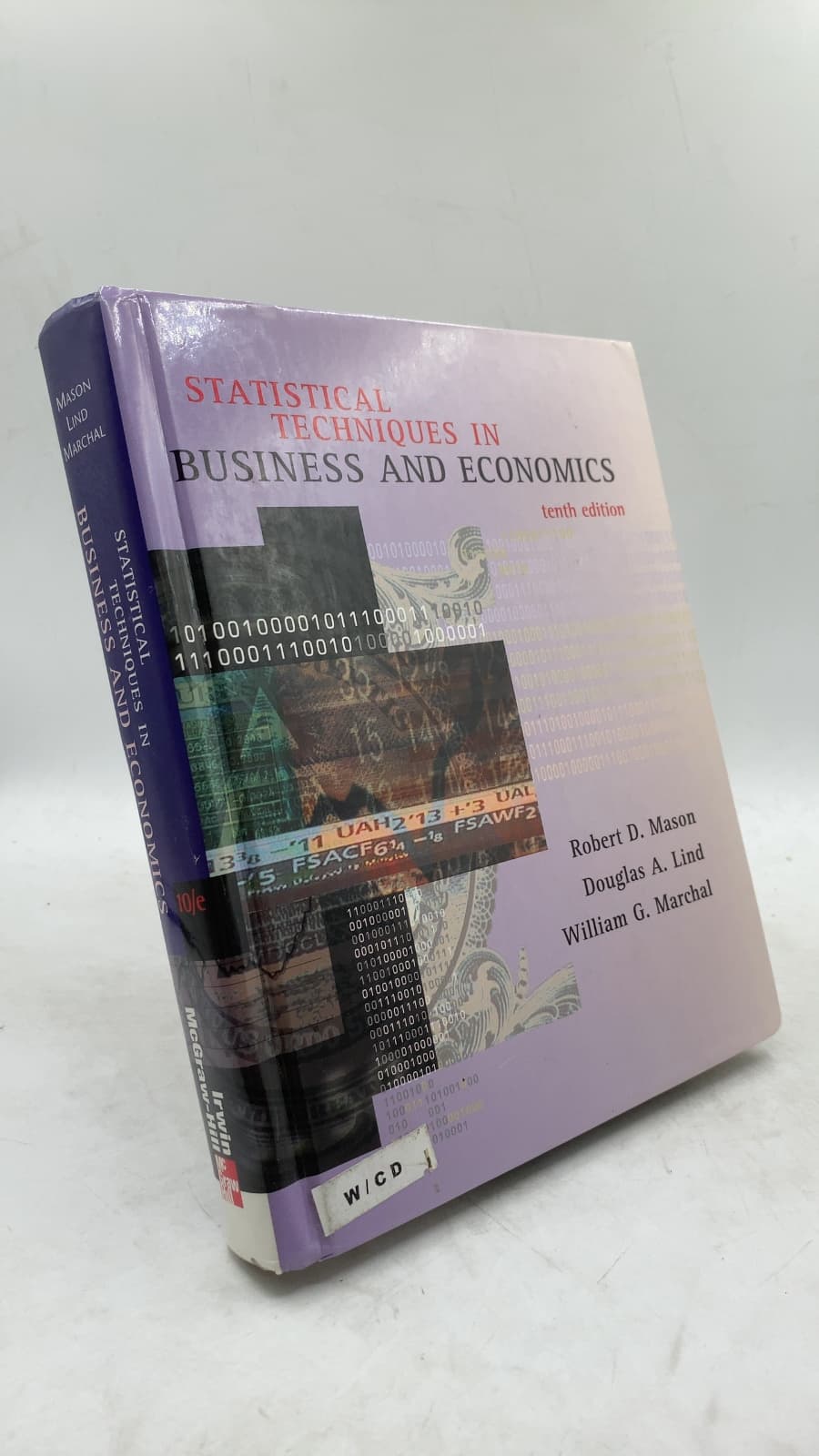 Statistical Techniques in Business and Economics by Robert D. Mason, Douglas A. Lind, William G. Marchal - front cover