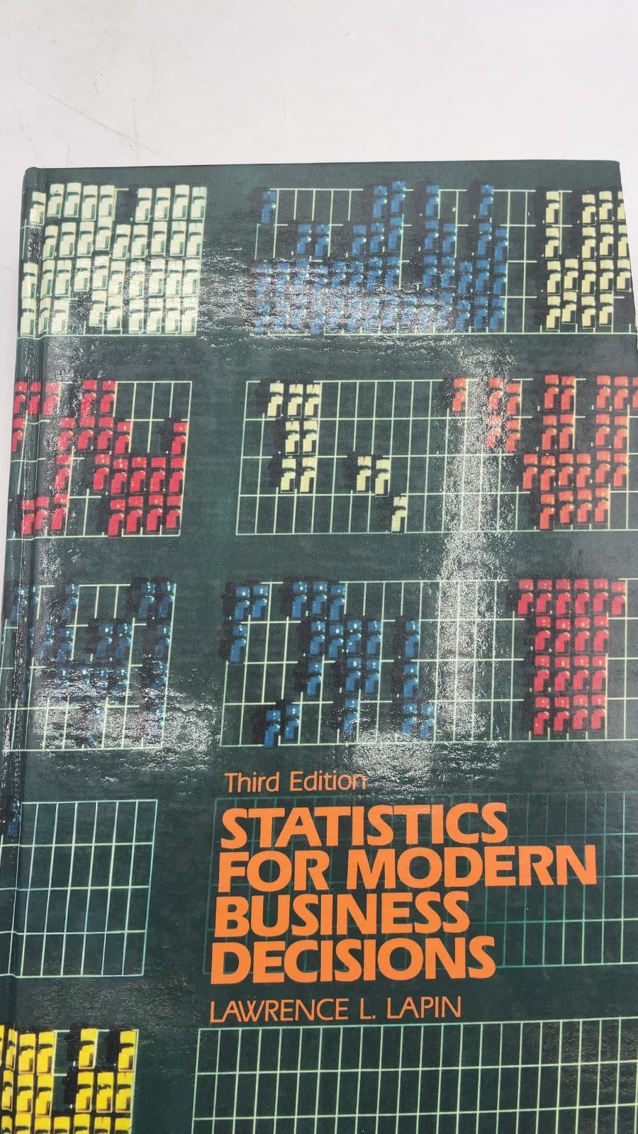 Statistics for Modern Business Decisions by Lawrence L. Lapin - title page