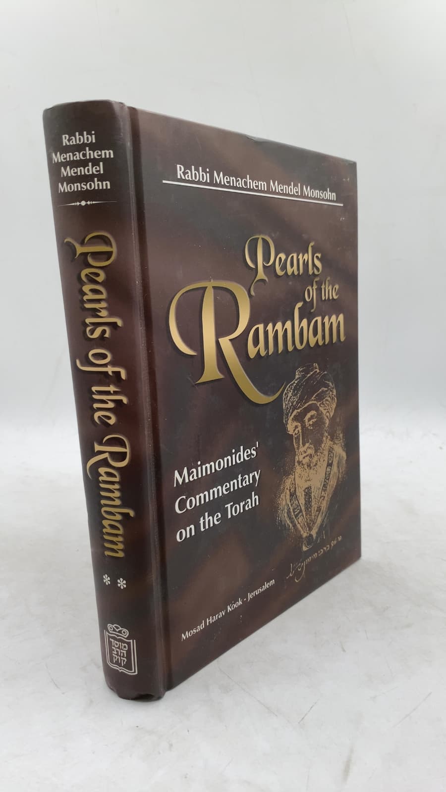 Pearls of the Rambam: Maimonides' Commentary on the Torah (Numbers - Deuteronomy) by Rabbi Menachem Mendel Monsohn - front cover