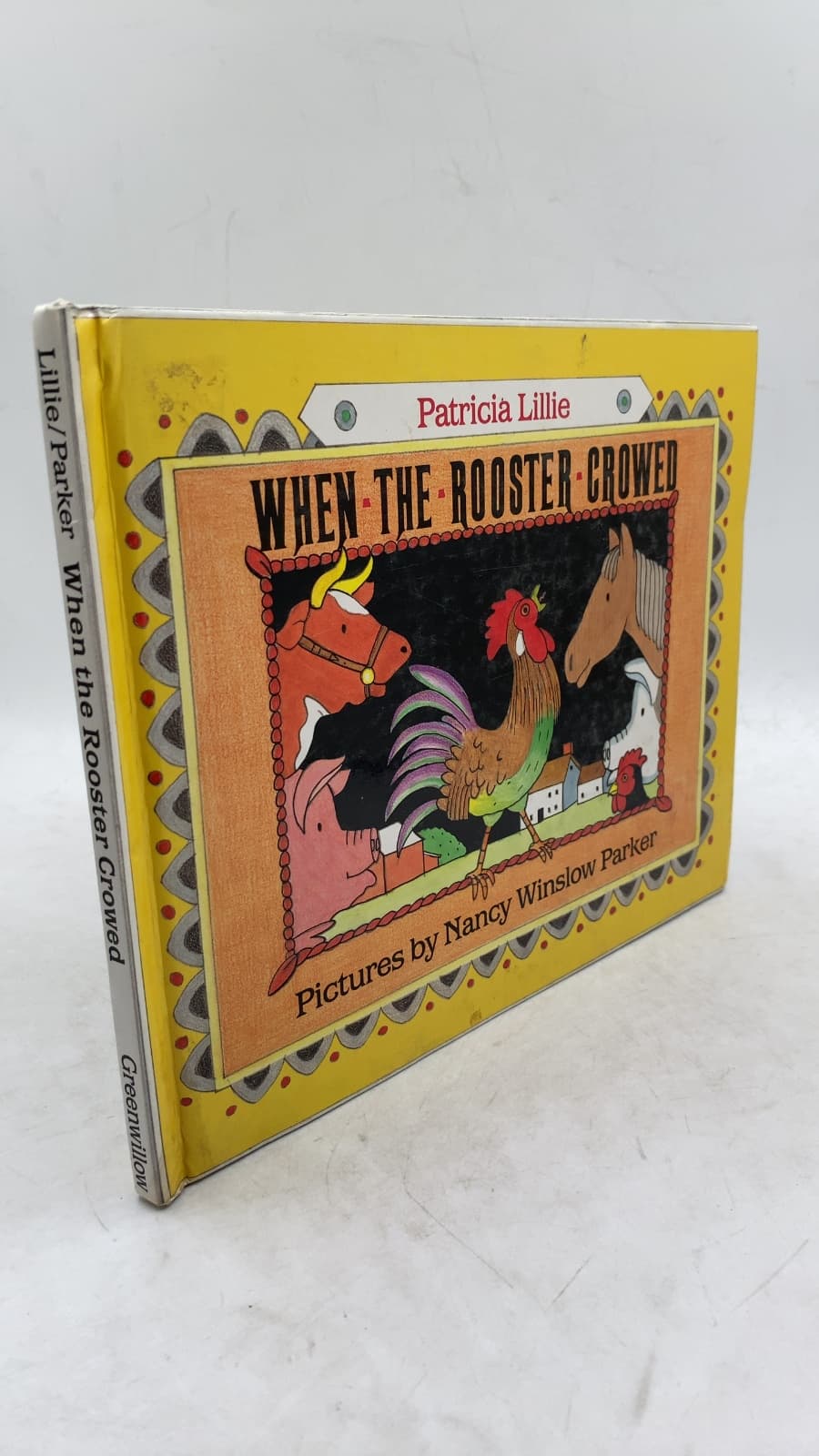 When the Rooster Crowed by Patricia Lillie - front cover