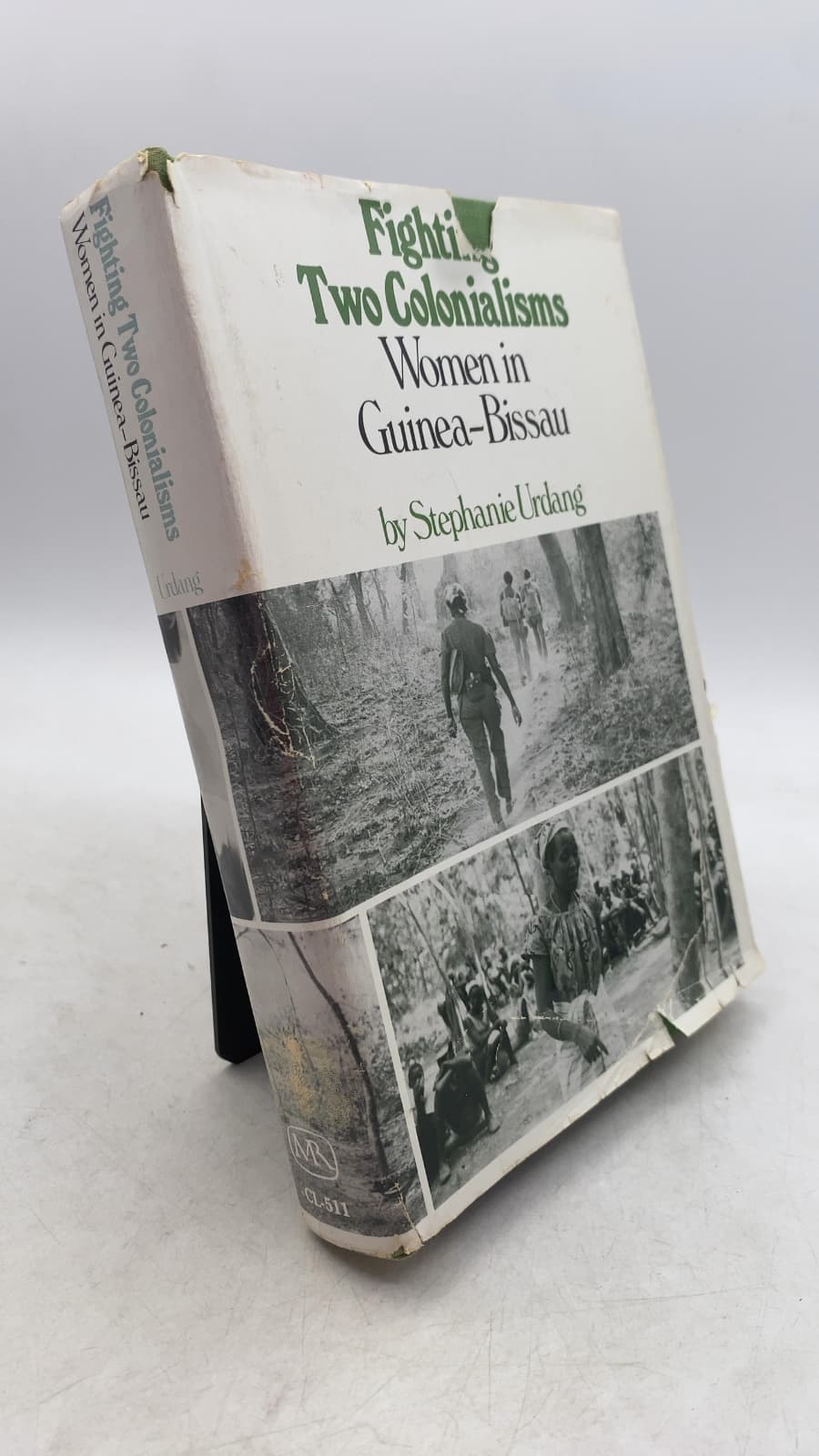 Fighting Two Colonialisms: Women in Guinea-Bissau by Stephanie Urdang - front cover