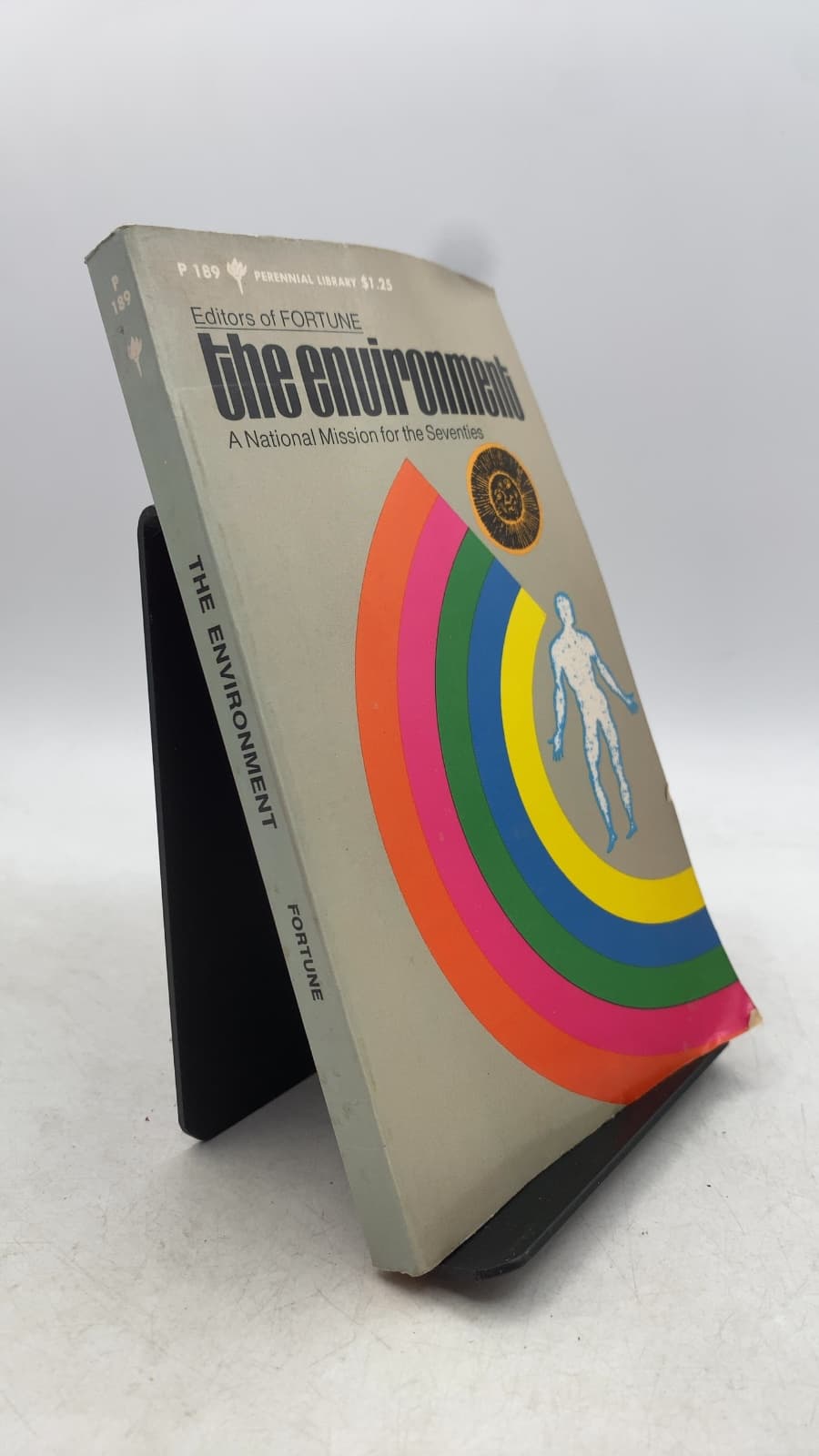 THE ENVIRONMENT: A National Mission for the Seventies by The Editors of Fortune - front cover