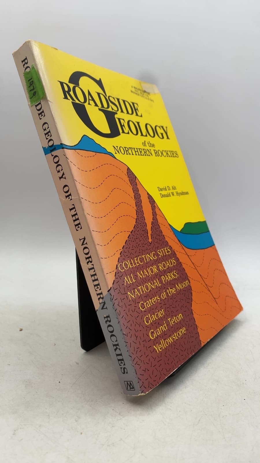 Roadside Geology of the Northern Rockies by David D. Alt, Ph.D. and Donald W. Hyndman, Ph.D. - front cover