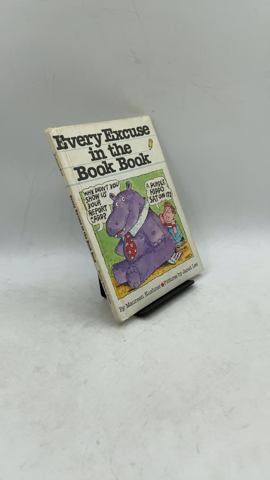 Every Excuse in the Book Book