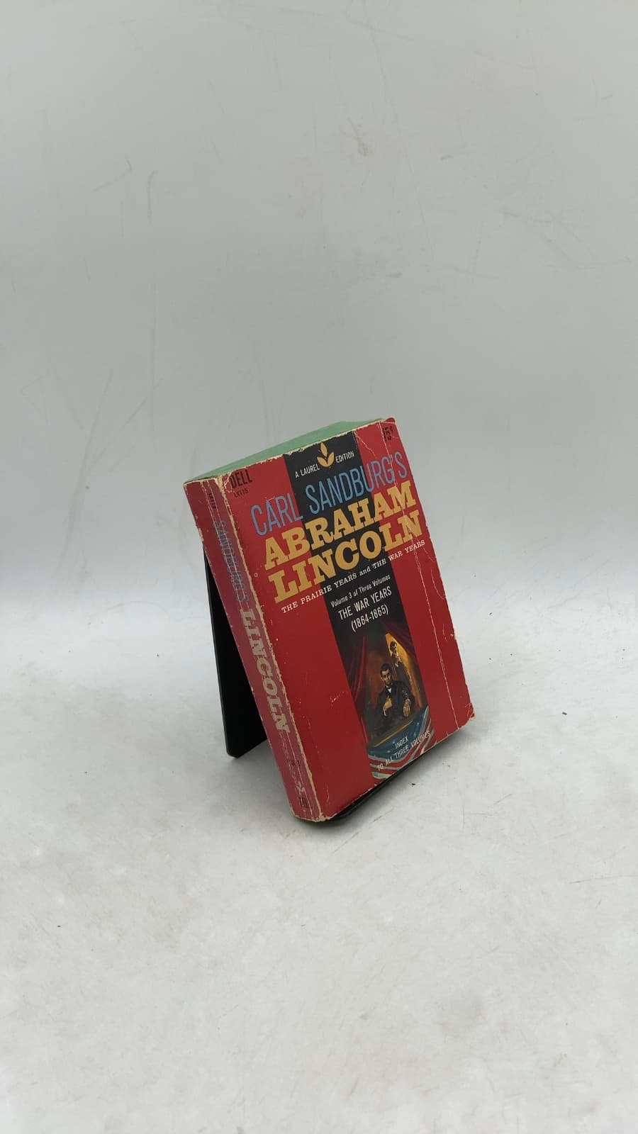 Abraham Lincoln: The Prairie Years and The War Years by Carl Sandburg - front cover