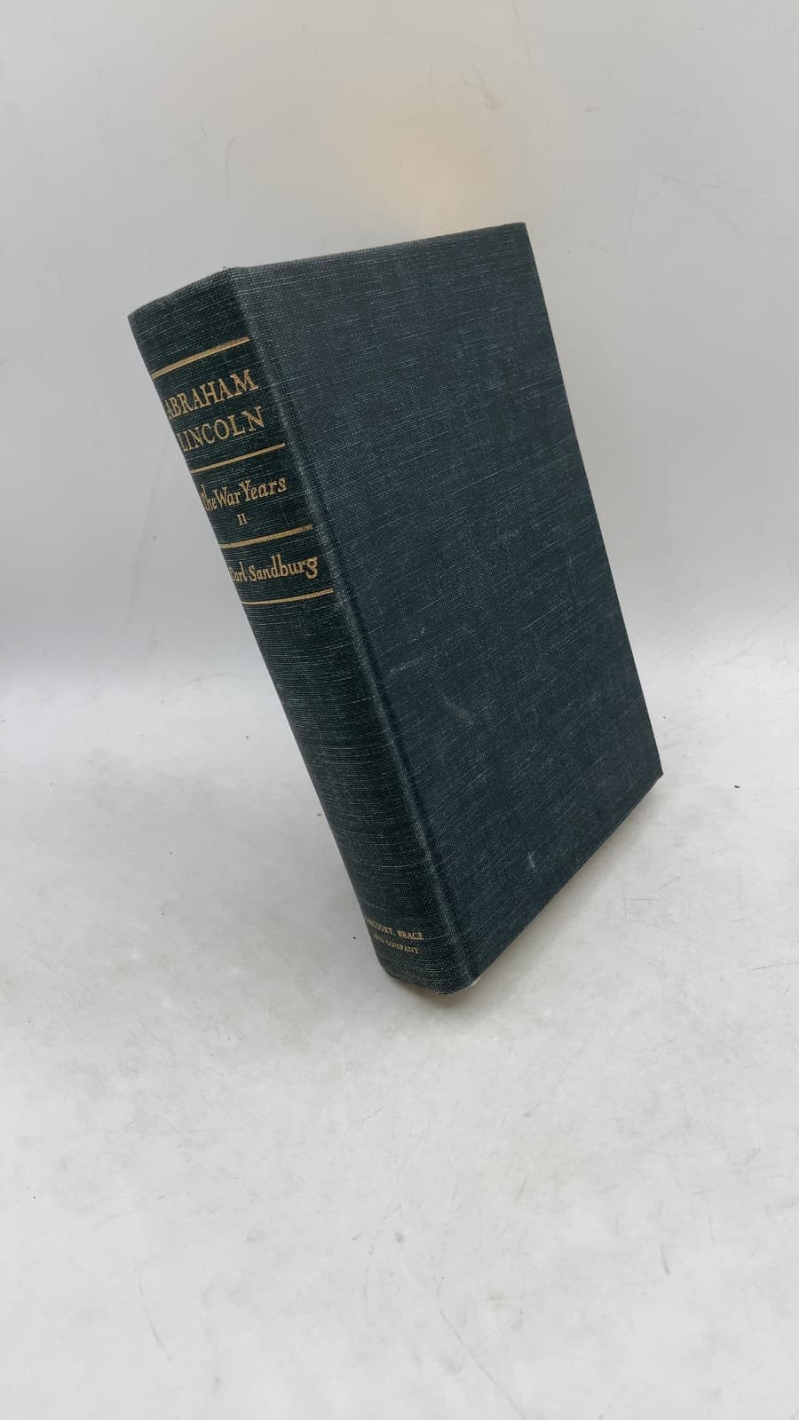 Abraham Lincoln: The War Years - Volume Two