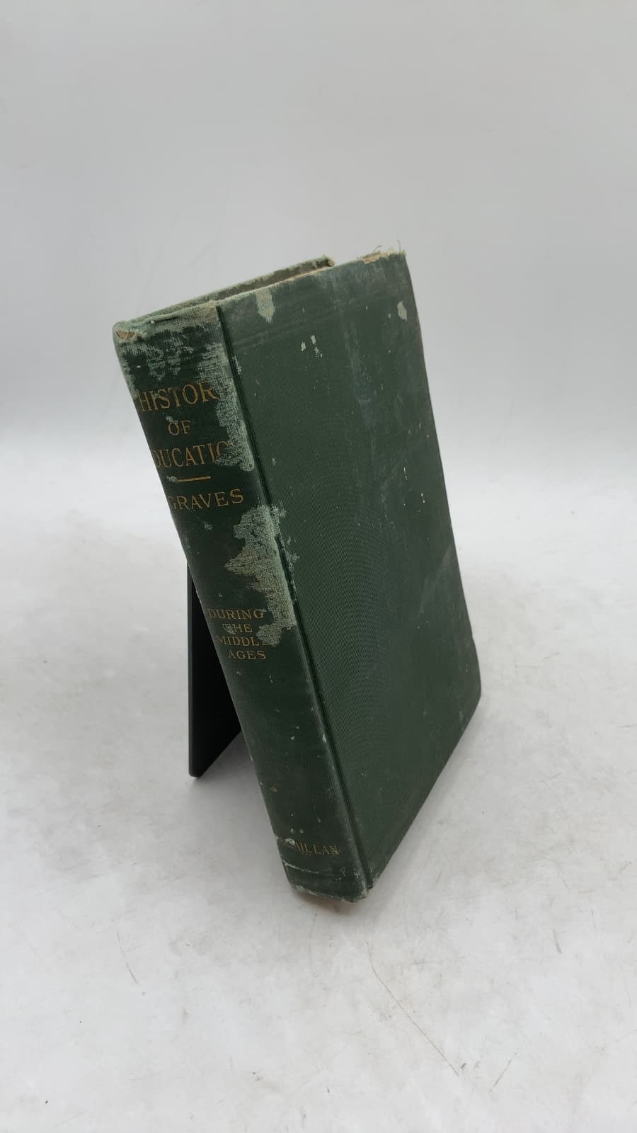 A History of Education During the Middle Ages and the Transition to Modern Times by Frank Pierrepont Graves - front cover